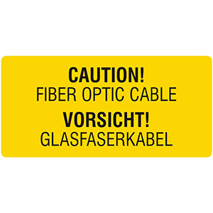 Warning Label: Caution! Fiber Opfic Cable